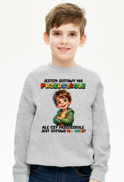 Bluza Dziecięcia - Gotowy na przedszkole