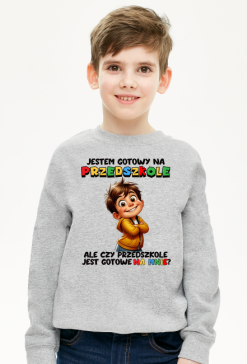 Bluza Dziecięcia - Gotowy na przedszkole