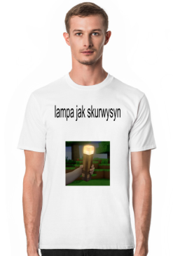 Koszulka Męska "lampa jak sku**ysyn"