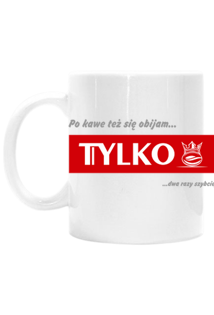 Smieszny kubek na kawę "Po kawie też się obijam..."