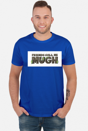 Friends call me MUGH!