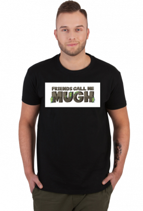Friends call me MUGH!