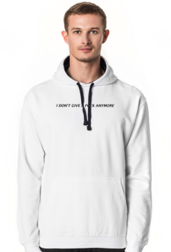 Bluza męska z kapturem I don't give a fuck anymore