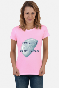 Koszulka damska The night is my world