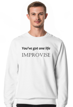 Bluza męska You have got one life