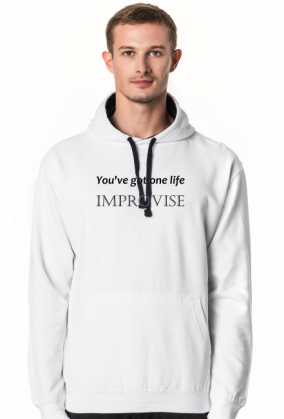 Bluza męska z kapturem You have got one life