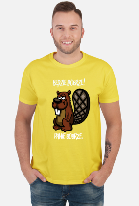 Będzie dobrze! Panie Bobrze.