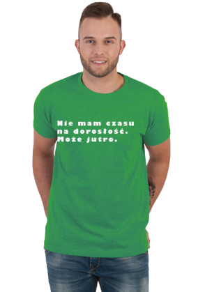Nie mam czasu na dorosłość. Może jutro