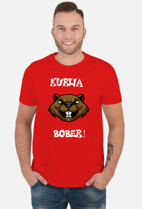 KURWA BOBER!