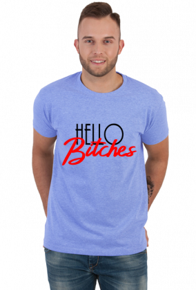 Hello Bitches