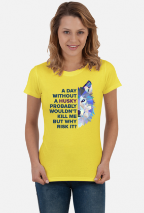 T-shirt - A day without a Husky