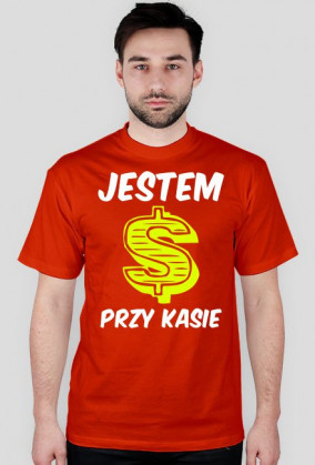 Koszulka - Jestem przy kasie