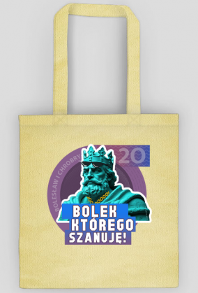 Torba na zakupy śmieszna humor Bolek, którego szanuję Polska