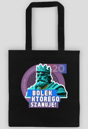 Torba na zakupy śmieszna humor Bolek, którego szanuję Polska