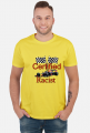 T-Shirt grafika Certified Racist