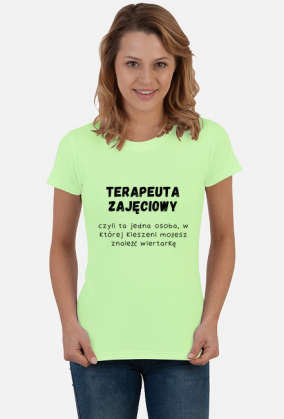 Koszulka damska TERAPEUTA ZAJĘCIOWY