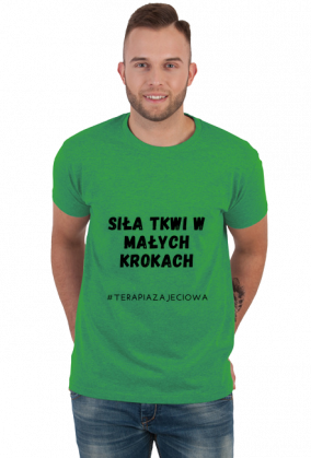 Koszulka męska SIŁA TKWI W MAŁYCH KROKACH