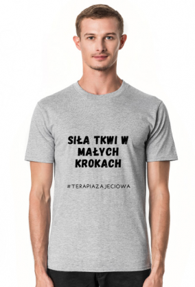 Koszulka męska SIŁA TKWI W MAŁYCH KROKACH