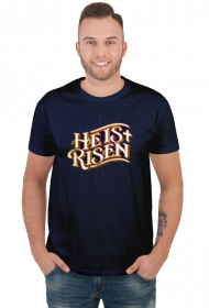 He is Risen - koszulka męska