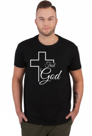 Trust God - koszulka męska ciemna