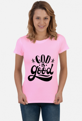 God is good - koszulka damska jasna