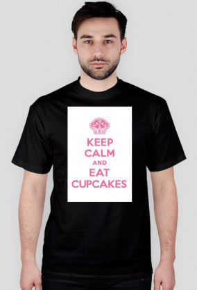 Koszulka ,,Keep Calm and eat cupcakes''