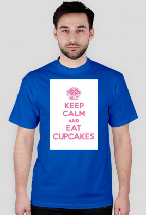 Koszulka ,,Keep Calm and eat cupcakes''