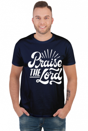 Praise the lord - koszulka męska ciemna