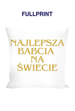 Poduszka Najlepsza Babcia Na Świecie