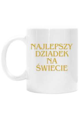 Kubek Najlepszy Dziadek Na Świecie