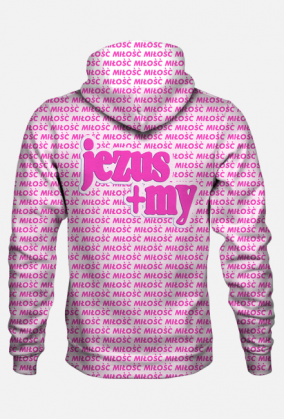 Miłość jezus + my
