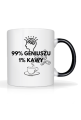 Kubek 99%  Geniuszu 1% Kawy
