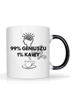 Kubek 99%  Geniuszu 1% Kawy