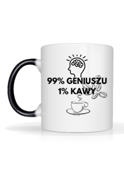 Kubek 99%  Geniuszu 1% Kawy