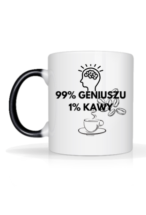 Kubek 99%  Geniuszu 1% Kawy