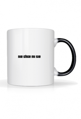 Nie chce mi sie