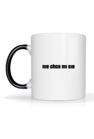 Nie chce mi sie