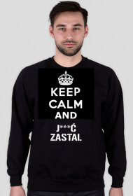 Keep Calm - bluza