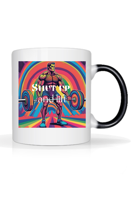 Shut up and lift