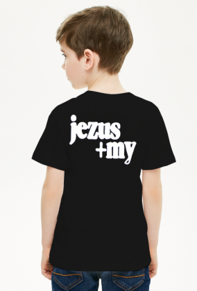 jezus + my