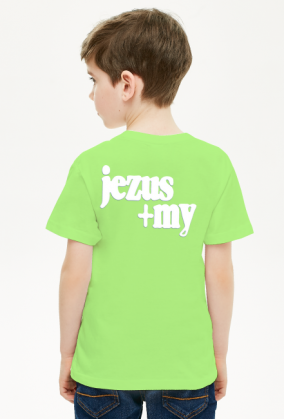 jezus + my