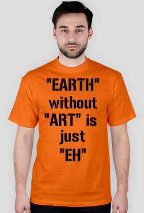 "EARTH" without "ART" (Męska)