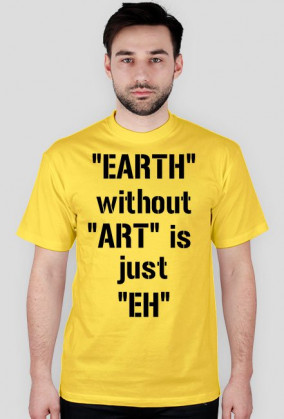 "EARTH" without "ART" (Męska)