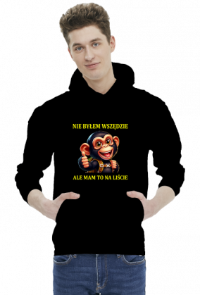 Bluza NIE BYŁEM WSZĘDZIE męska