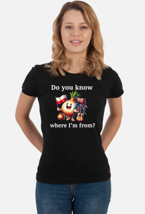 T-shirt WHERE I'M FROM damski