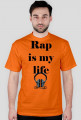 Rap is my life