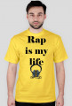 Rap is my life