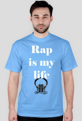 Rap is my life