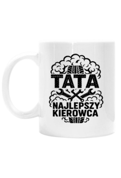 Kubek na dzień ojca: TATA NAJLEPSZY KIEROWCA