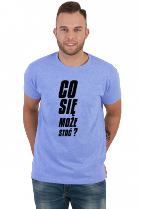 Co się może stać (koszulka męska) cg